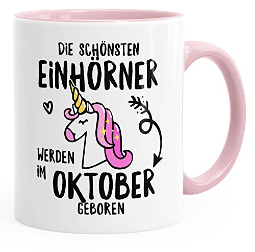 MoonWorks Die schönsten Einhörner werden im Oktober geboren Einhorn-Tasse Geschenk rosa unisize von MoonWorks