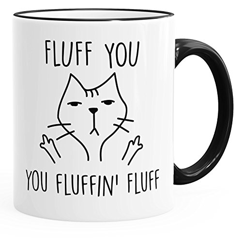 MoonWorks Fluff You, You Fluffin' Fluf Kaffetasse mit böser Katze schwarz unisize von MoonWorks