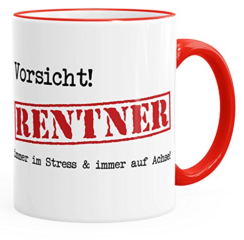 MoonWorks Kaffe-Tasse Vorsicht Rentner Immer im Stress und immer auf Achse rot unisize von MoonWorks