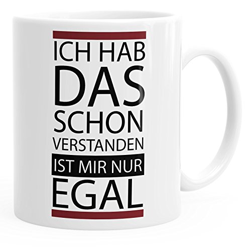 MoonWorks Kaffee-Tasse Ich hab das schon verstanden ist mir nur egal Spruch Tasse mit Innenfarbe bordeauxrot unisize von MoonWorks