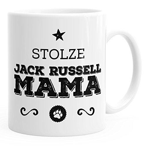 MoonWorks Kaffee-Tasse Stolze Jack Russell Terrier Mama Jack Russell Terrier Besitzerin Hundebesitzerin weiß unisize von MoonWorks