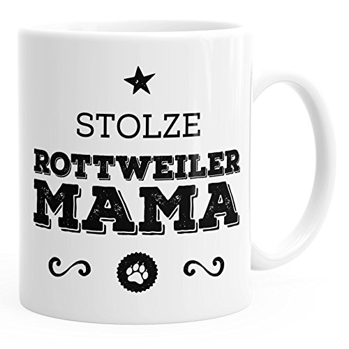 MoonWorks Kaffee-Tasse Stolze Rottweiler Mama Rottweiler Besitzerin Hundebesitzerin weiß unisize von MoonWorks