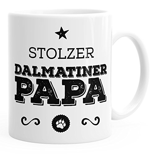 MoonWorks Kaffee-Tasse Stolzer Dalmatiner Papa Dalmatiner Besitzer Hundebesitzer weiß unisize von MoonWorks