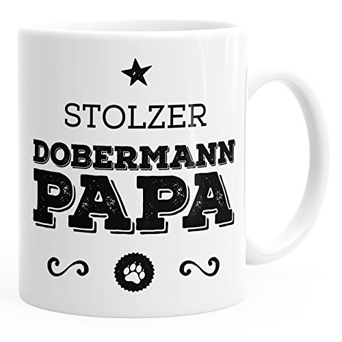 MoonWorks Kaffee-Tasse Stolzer Dobermann Papa Dobermann Besitzer Hundebesitzer weiß unisize von MoonWorks
