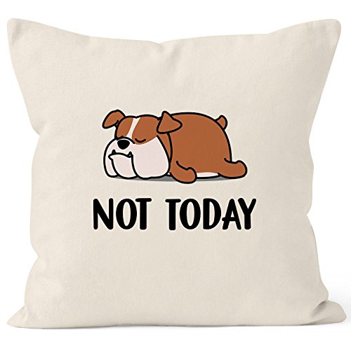 MoonWorks Kissen-Bezug Not Today Kissen-Hülle Chillen Faulenzer Hund Natur Unisize MoonWorks Kissen-Bezug Not Today Kissen-Hülle Chillen Faulenzer Hund Natur Unisize von MoonWorks