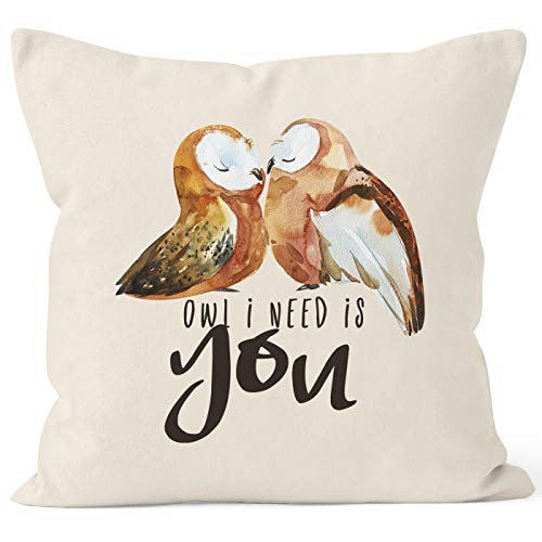 MoonWorks Kissen-Bezug Owl I Need is You All i Need is You Eule Liebe Spruch Kissen-Hülle Deko-Kissen Baumwolle Natur Unisize von MoonWorks