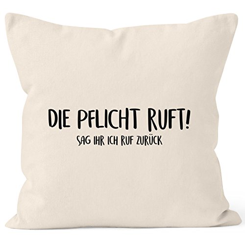 MoonWorks Kissen-Bezug Spruch Die Pflicht Ruft Sag Ihr ich ruf zurück Kissen-Hülle Deko-Kissen Baumwolle Natur 40cm x 40cm MoonWorks Kissen-Bezug Spruch Die Pflicht Ruft Sag Ihr ich ruf zurück Kissen-Hülle Deko-Kissen Baumwolle Natur 40cm x 40cm von MoonWorks
