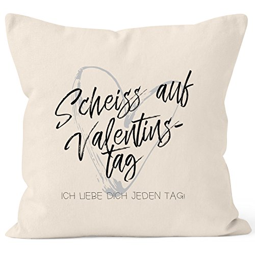 MoonWorks Kissen-Bezug Valentinstagsgeschenk Liebe Scheiß auf Valentinstag Ich Liebe Dich jeden Tag Kissen-Hülle Deko-Kissen Baumwolle Natur 40cm x 40cm von MoonWorks