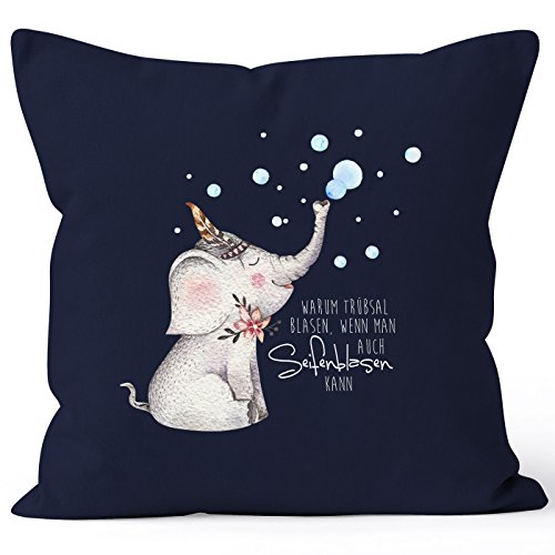 MoonWorks Kissenbezug Elefant Warum Trübsal Blasen wenn Man auch seifenblasen kann 40x40 Baumwolle Navy 40cm x 40cm von MoonWorks