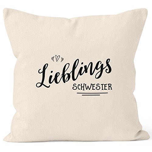 MoonWorks Kissenbezug Lieblingsschwester Geschenk Schwester Familie Geschwister Lieblingsmensch 40x40 Baumwolle Natur 40cm x 40cm von MoonWorks