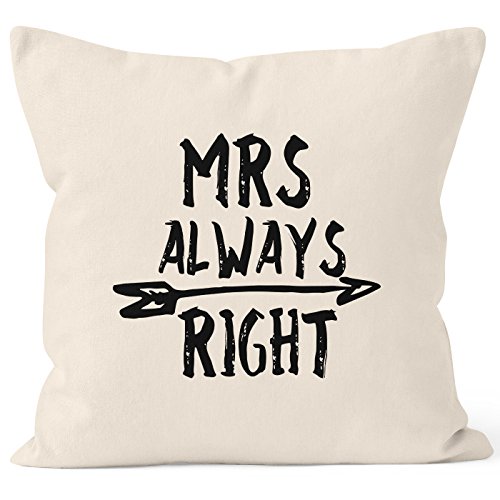 MoonWorks Kissenbezug Mrs Always Right Deko-Kissen 40x40 Baumwolle Natur von MoonWorks