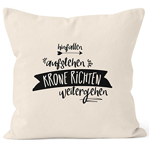 MoonWorks Kissenbezug mit Spruch, Hinfallen aufstehen Krone richten weitergehen, Kissen-Hülle 40x40 Baumwolle, Natur Unisize von MoonWorks