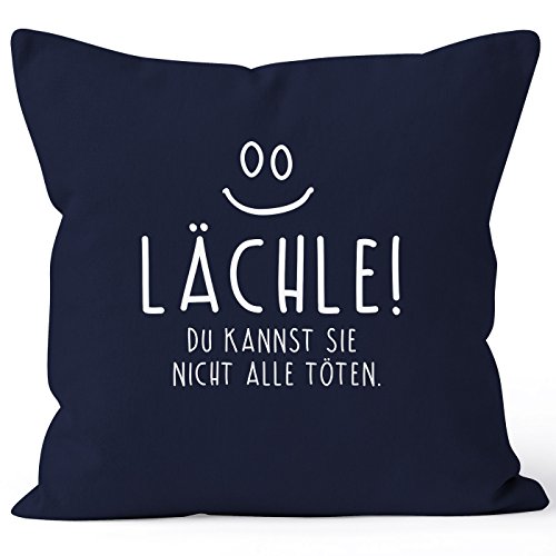 MoonWorks Lächle du Kannst Sie Nicht alle töten Kissen-Bezug Hülle Deko-Kissen Baumwolle Navy 40cm x 40cm von MoonWorks