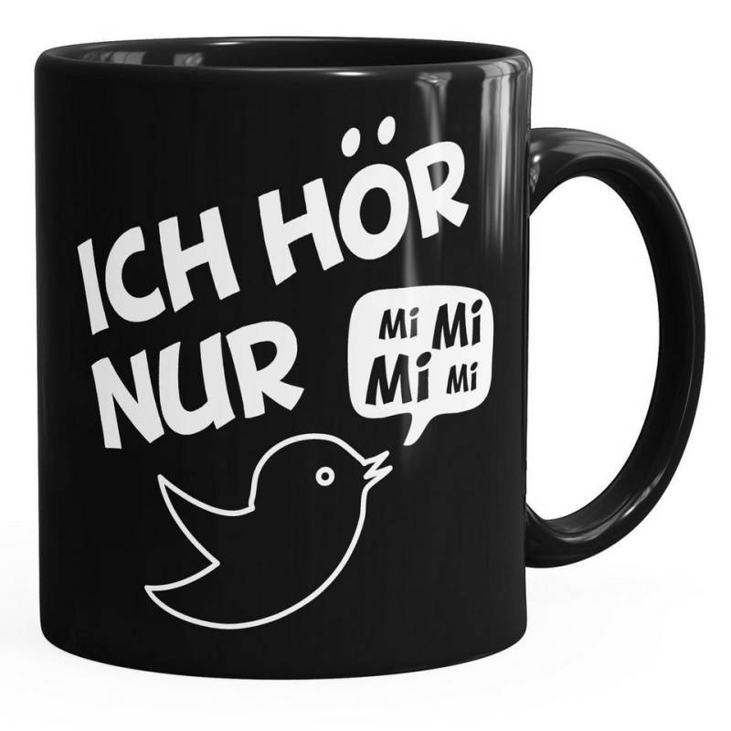 MoonWorks Tasse Kaffe-Tasse Spruch Ich hör nur Mi Mi Mi MiMiMi Geschenk Büro Kollege, Keramik von MoonWorks