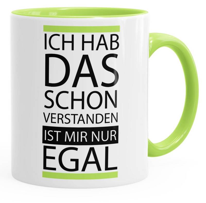 MoonWorks Tasse Kaffee-Tasse Ich hab das schon verstanden ist mir nur egal Spruch, Keramik von MoonWorks