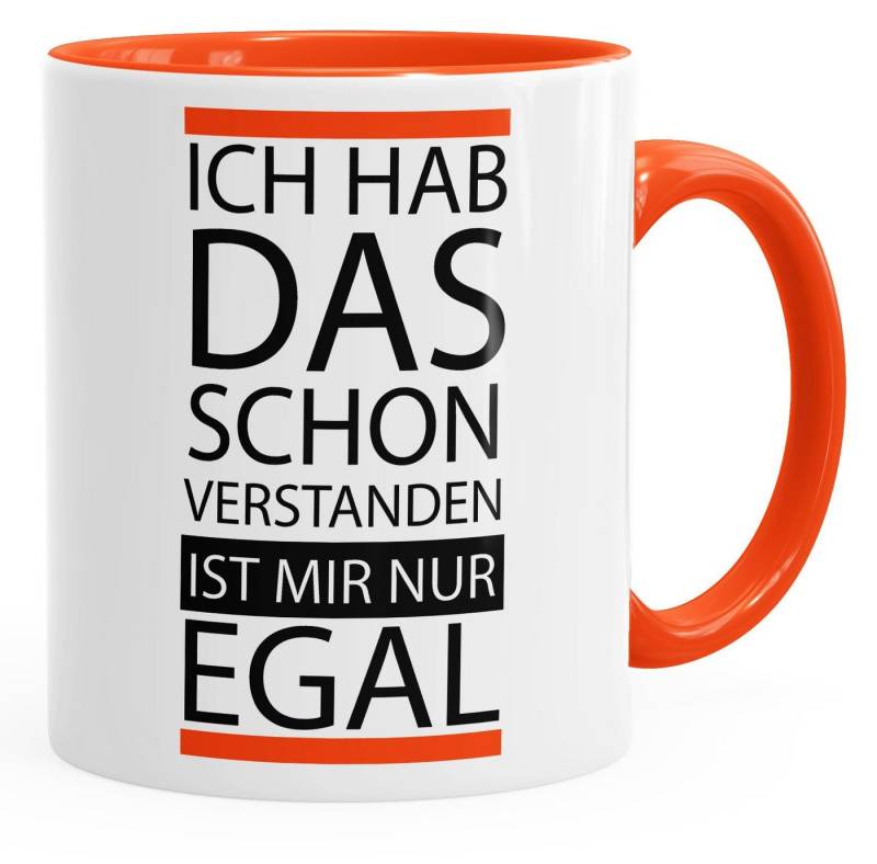 MoonWorks Tasse Kaffee-Tasse Ich hab das schon verstanden ist mir nur egal Spruch, Keramik von MoonWorks