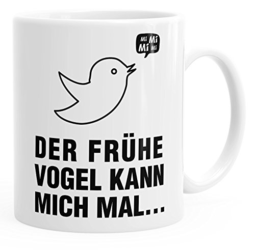 MoonWorks Tasse mit Spruch Der frühe Vogel kann mich mal Fun einfarbig weiß unisize von MoonWorks