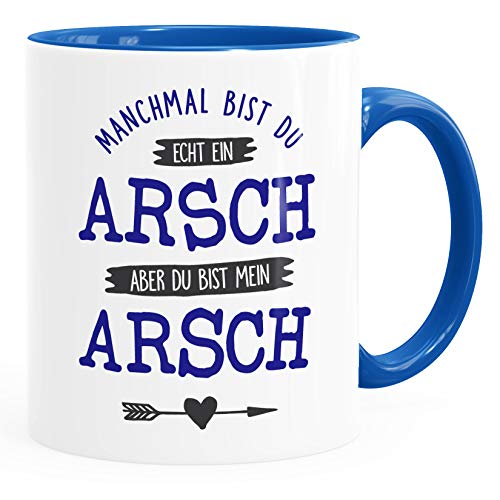 Moonworks® Kaffee-Tasse Spruch Manchmal bist du echt ein Arsch Geschenk Liebe Liebeserklärung ironisch inner-royal Keramik-Tasse von MoonWorks