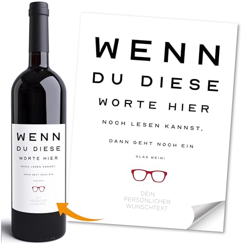 Moonworks® Weinetikett Geburtstag personalisiert Spruch lustig Sehtest Wenn du diese Worte noch lesen kannst Dein Wunschtext Weiss unisize von MoonWorks