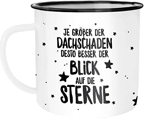 Moonworks Emaille Tasse Becher Spruch Je größer der Dachschaden desto besser der Blick auf die Sterne Kaffeetasse weiß-schwarz unisize von MoonWorks