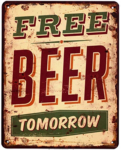 Blechschild Free Beer Tomorrow 20 x 25 cm Deko Schild mit Aufdruck Aufschrift von Moritz
