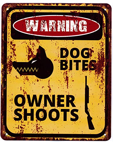 Blechschild Warning Dog Bites Owner Shoots 20 x 25 cm Deko Schild mit Aufdruck Aufschrift von Moritz