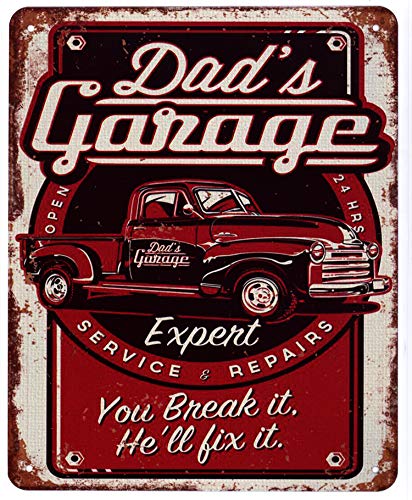 Blechschild Dad's Garage You Break it, He'll fix it 20 x 25 cm Deko Schild mit Aufdruck Aufschrift von Moritz