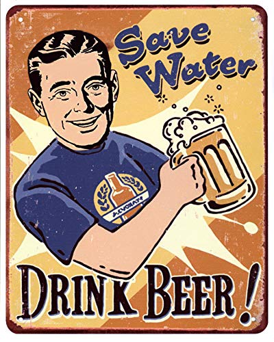 Blechschild Save Water Drink Beer spare Wasser trinke Bier 20 x 25 cm Deko Schild mit Aufdruck Aufschrift von Moritz