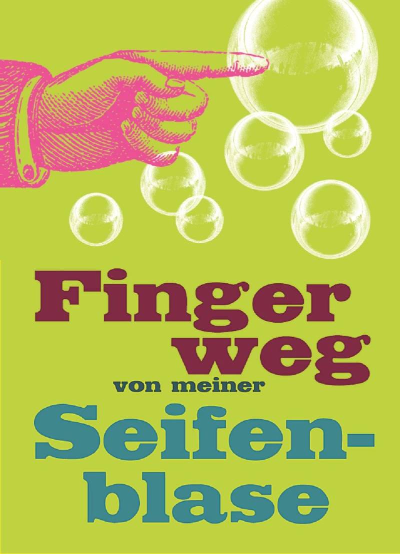 Moses Kühlschrankmagnet Finger Weg - Seifenblase 81930 von moses. Verlag GmbH