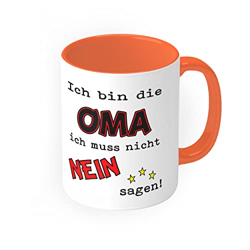 Oma Tasse - Ich bin die Oma ich muss nicht nein sagen - MotivTasse für Oma (Orange) von MotivMonster