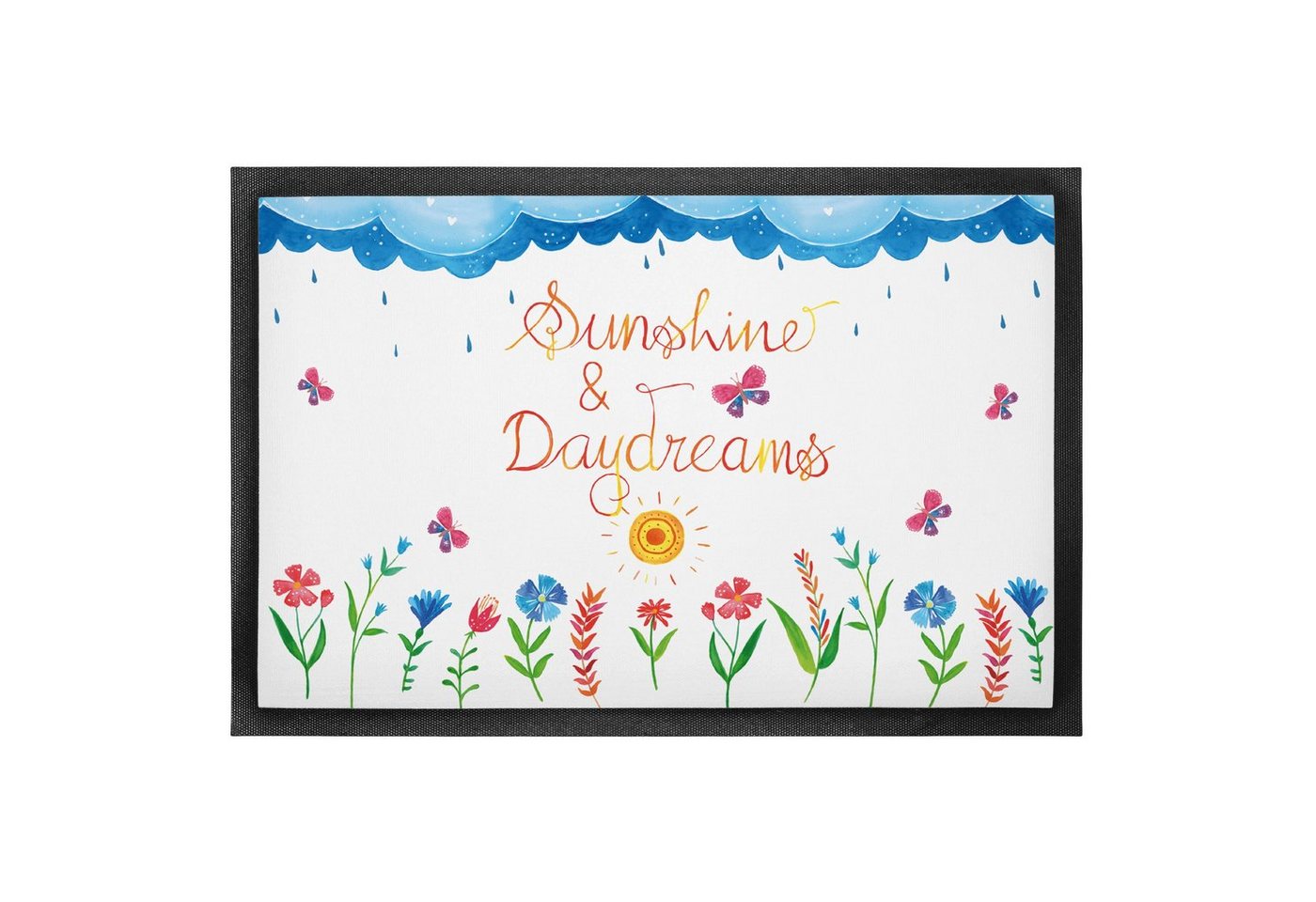 Fußmatte Sunshine and Daydreams - Geschenk, Blumen Deko, Schmutzfangmatte, Tür, Mr. & Mrs. Panda, Höhe: 0.6 mm von Mr. & Mrs. Panda