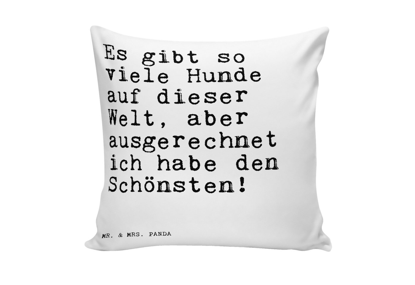 Mr. & Mrs. Panda Dekokissen Es gibt so viele... - Weiß - Geschenk, Spruch, Herz, Weisheiten, Sofa von Mr. & Mrs. Panda