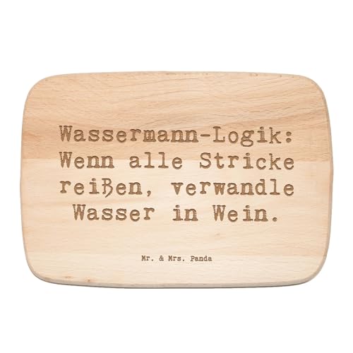 Mr. & Mrs. Panda Frühstücksbrett Spruch Wassermann Logik - Geschenk, Kreativität, Schneidebrett Holz, Frühstücksbrettchen, Holzbrett, Kreativ, von Mr. & Mrs. Panda