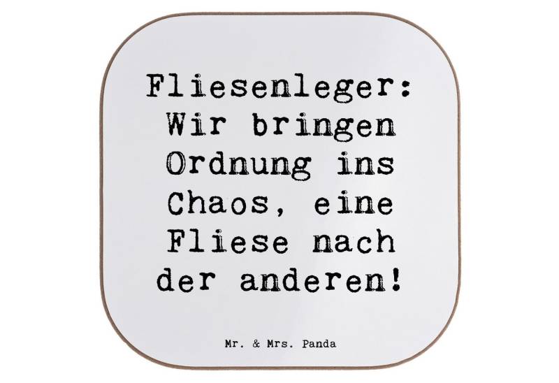 Mr. & Mrs. Panda Getränkeuntersetzer Fliesenleger: Wir bringen Ordnung ins Chaos, eine Fliese nach der and, 1-tlg., Innovative Designs von Mr. & Mrs. Panda