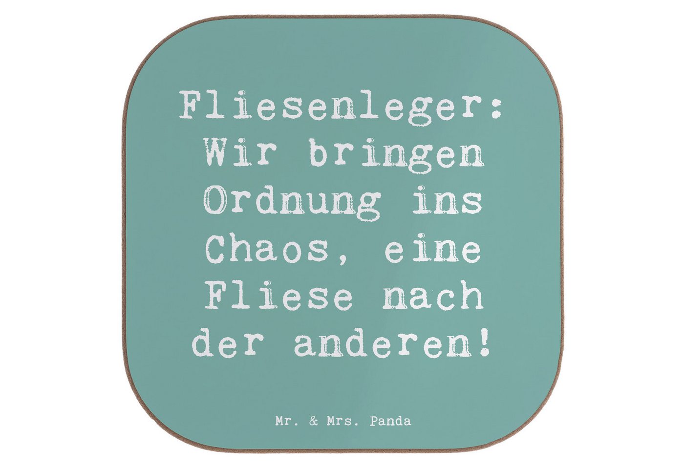 Mr. & Mrs. Panda Getränkeuntersetzer Fliesenleger: Wir bringen Ordnung ins Chaos, eine Fliese nach der and, 1-tlg., Robustes Material Mr. & Mrs. Panda Getränkeuntersetzer Fliesenleger: Wir bringen Ordnung ins Chaos, eine Fliese nach der and, 1-tlg., Robustes Material von Mr. & Mrs. Panda