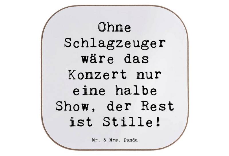Mr. & Mrs. Panda Getränkeuntersetzer Spruch Schlagzeug Konzert - Weiß - Geschenk, Musik, Untersetzer Holz, Packung, 1-tlg., Tierfreundlich von Mr. & Mrs. Panda
