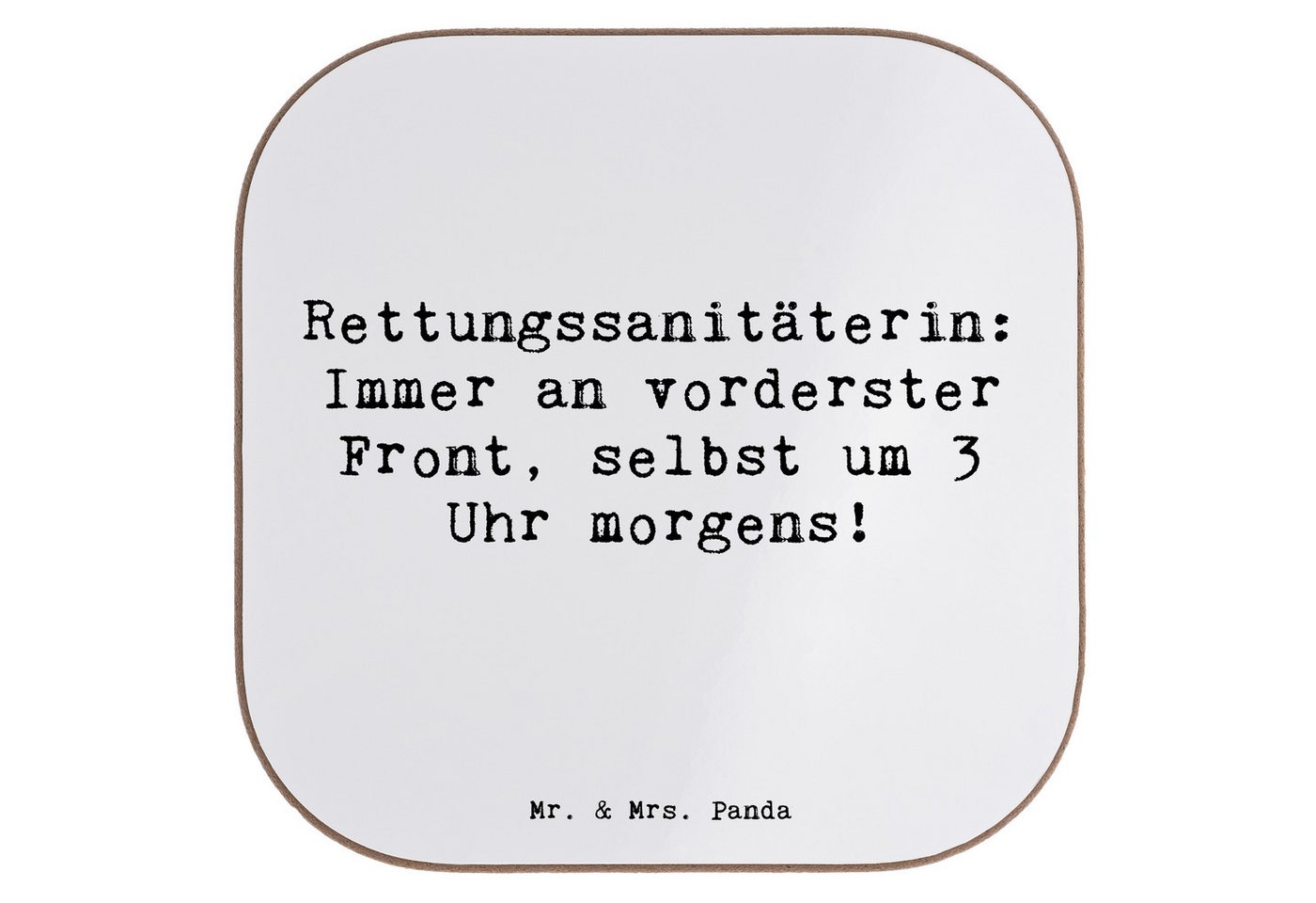 Mr. & Mrs. Panda Getränkeuntersetzer Rettungssanitäterin: Immer an vorderster Front, selbst um 3 Uhr morge, 1-tlg., Handgezeichnete Motive von Mr. & Mrs. Panda