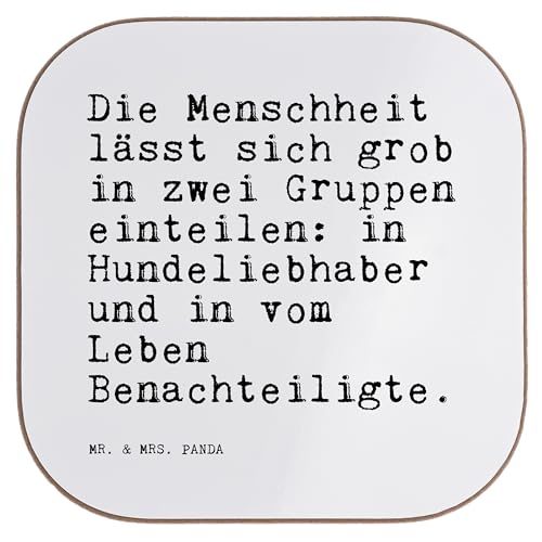 Mr. & Mrs. Panda Quadratische Untersetzer Die Menschheit lässt Sich... - Geschenk, Spruch, Bierdeckel, Getränkeuntersetzer, lustig, Spruch Sprüche von Mr. & Mrs. Panda