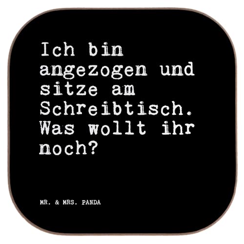 Mr. & Mrs. Panda Quadratische Untersetzer Ich Bin angezogen und... - Geschenk, Arbeit, Getränkeuntersetzer, lustig, Weisheiten, Spruch Sprüche von Mr. & Mrs. Panda