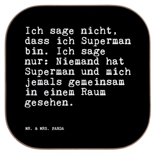 Mr. & Mrs. Panda Quadratische Untersetzer Ich sage Nicht, DASS... - Geschenk, Spruch, Zitate, Spruch Sprüche Weisheiten Zitate Lustig Weisheit Worte, von Mr. & Mrs. Panda