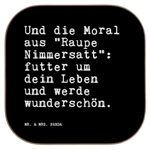 Mr. & Mrs. Panda Quadratische Untersetzer Und die Moral aus... - Geschenk, Abnehmen, Frau, Bierdeckel, Spruch, lustig, Spruch Sprüche Weisheiten von Mr. & Mrs. Panda