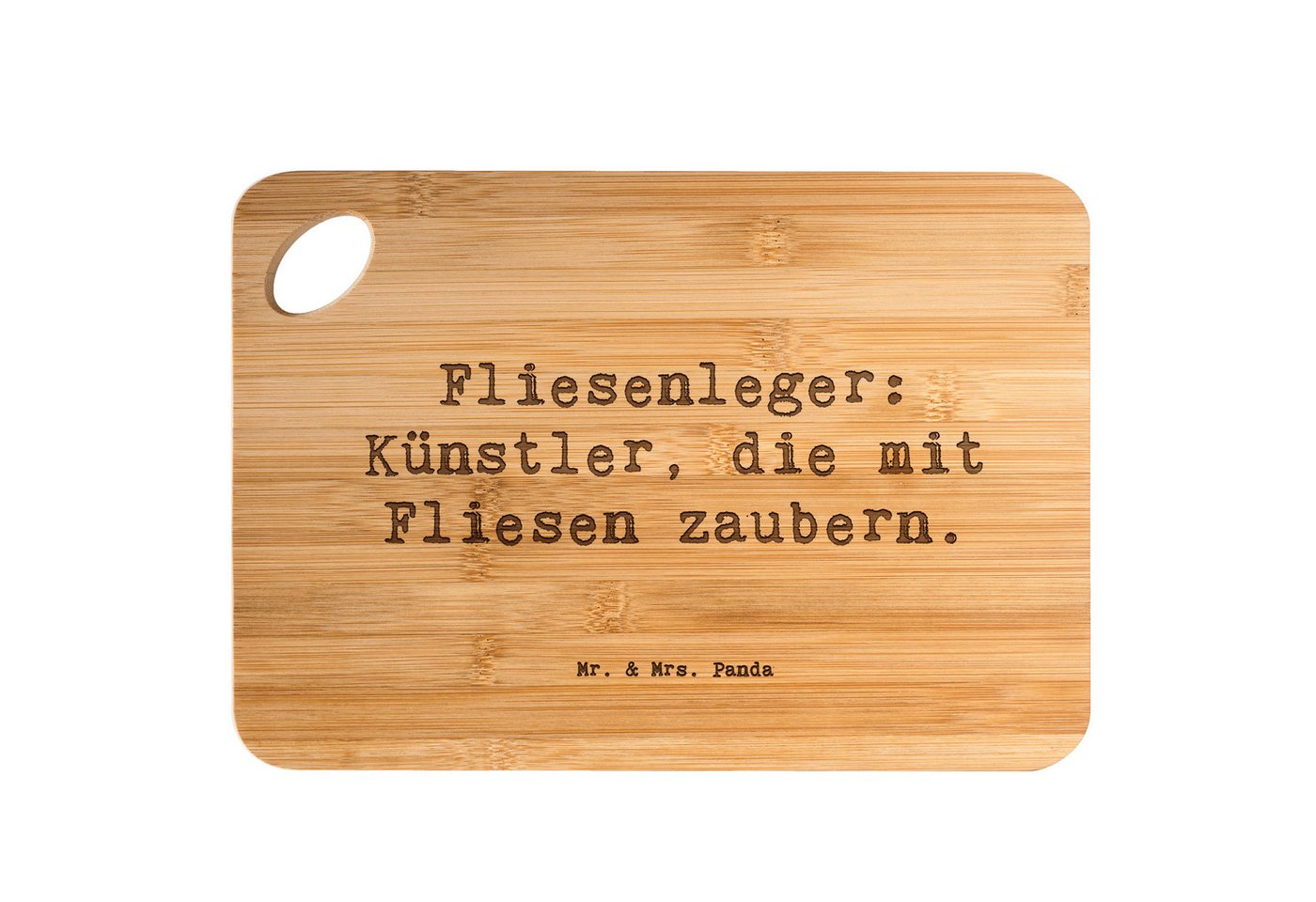 Mr. & Mrs. Panda Servierbrett Spruch Fliesenleger: Künstler, die mit Fliesen zaubern. - Transparent, Bambus, (1-St) von Mr. & Mrs. Panda