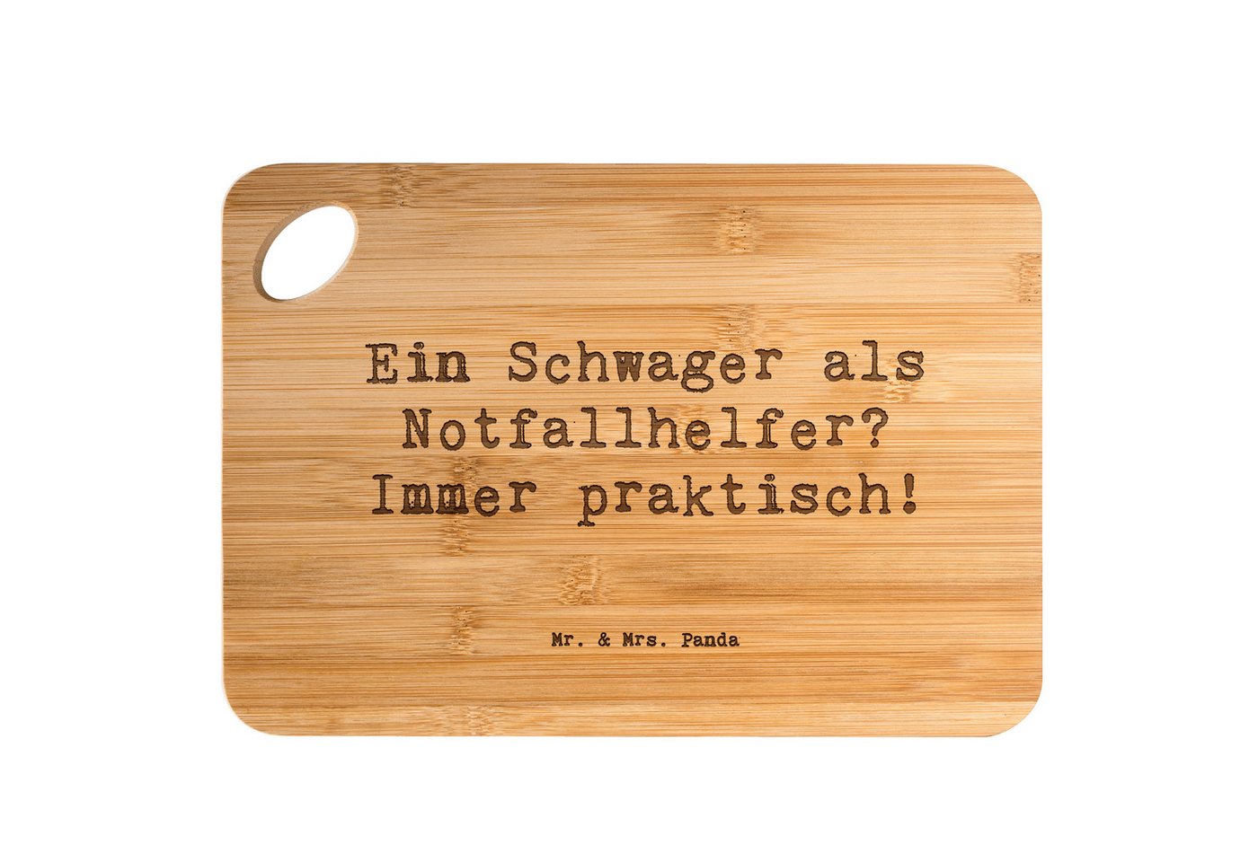 Mr. & Mrs. Panda Servierbrett Spruch Schwager Notfallhelfer - Transparent - Geschenk, Holz Bretter, Bambus, (1-St) von Mr. & Mrs. Panda