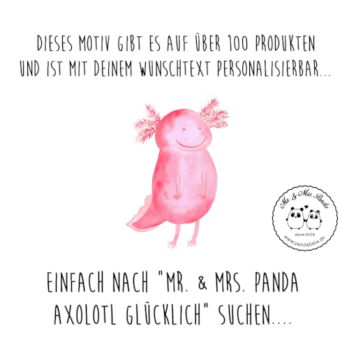 Mr. & Mrs. Panda Tasse Axolotl Glücklich - Geschenk, Lurch, Keramiktasse, Motivation, Teetasse, Porzellantasse, Lurche, gut gelaunt, Kaffeetasse, von Mr. & Mrs. Panda