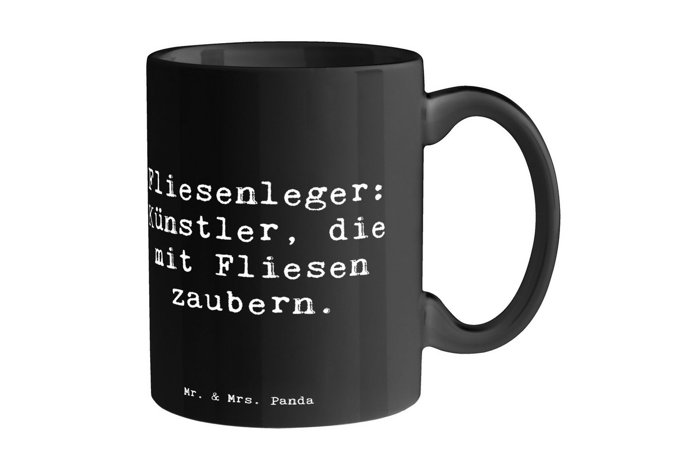 Mr. & Mrs. Panda Tasse Fliesenleger: Künstler, die mit Fliesen zaubern. - Schwarz - Geschenk, Keramik, Langlebige Designs Mr. & Mrs. Panda Tasse Fliesenleger: Künstler, die mit Fliesen zaubern. - Schwarz - Geschenk, Keramik, Langlebige Designs von Mr. & Mrs. Panda