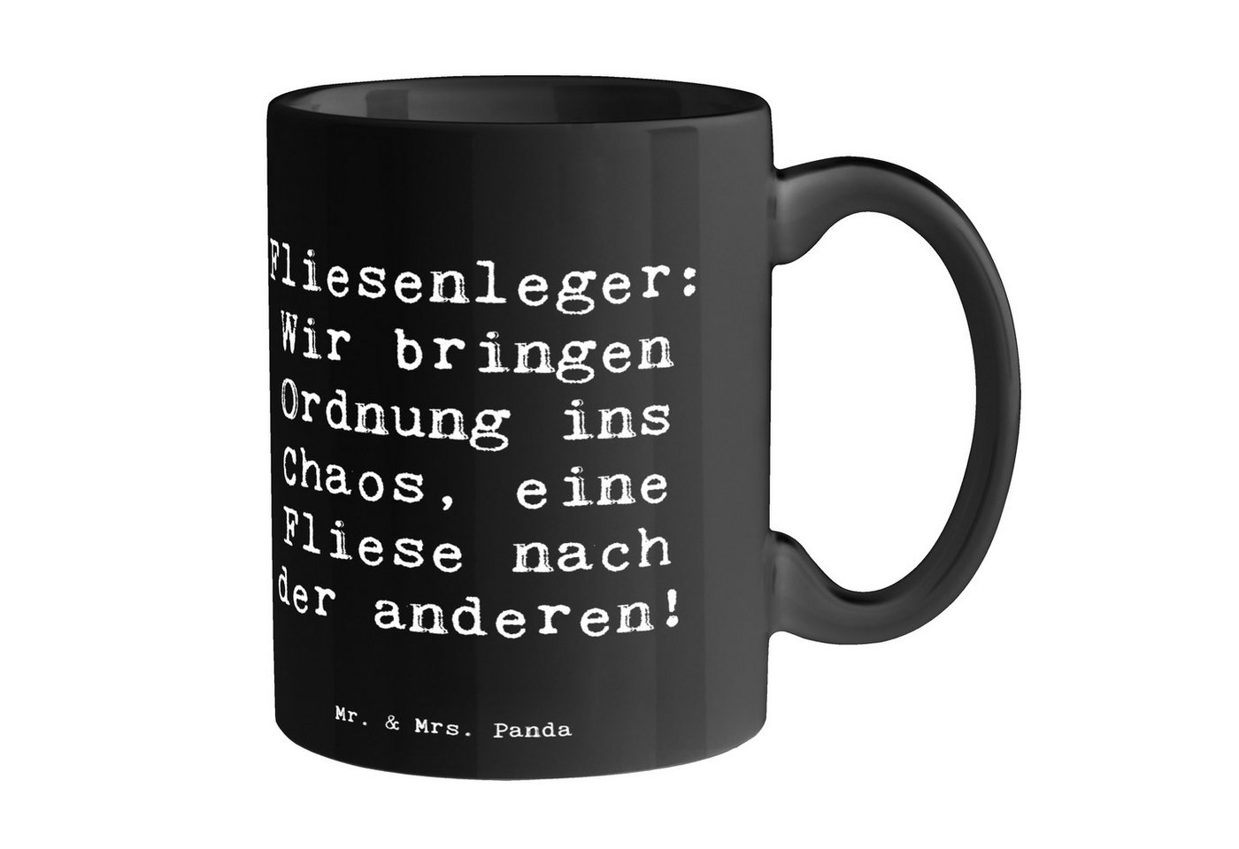 Mr. & Mrs. Panda Tasse Fliesenleger: Wir bringen Ordnung ins Chaos, eine Fliese nach der and, Keramik, Herzberührende Designs Mr. & Mrs. Panda Tasse Fliesenleger: Wir bringen Ordnung ins Chaos, eine Fliese nach der and, Keramik, Herzberührende Designs von Mr. & Mrs. Panda