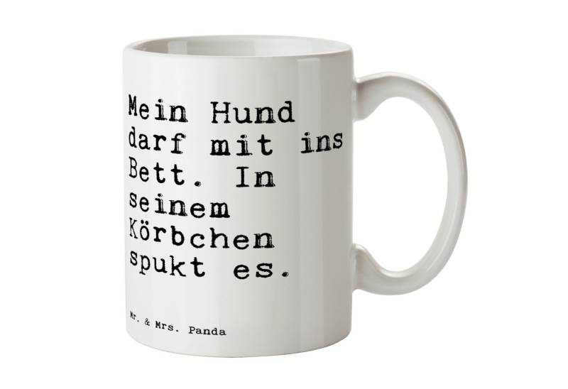 Mr. & Mrs. Panda Tasse Mein Hund darf mit... - Weiß - Geschenk, Bett, Liebe, Spruch, Sprüche, Keramik von Mr. & Mrs. Panda