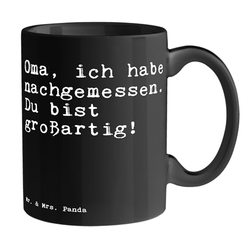 Mr. & Mrs. Panda Tasse Oma, ich habe nachgemessen - Geschenk, Oma Geschenk, Keramiktasse, Büro Tasse, Teetasse, Zitate, Spruch Sprüche Weisheiten von Mr. & Mrs. Panda