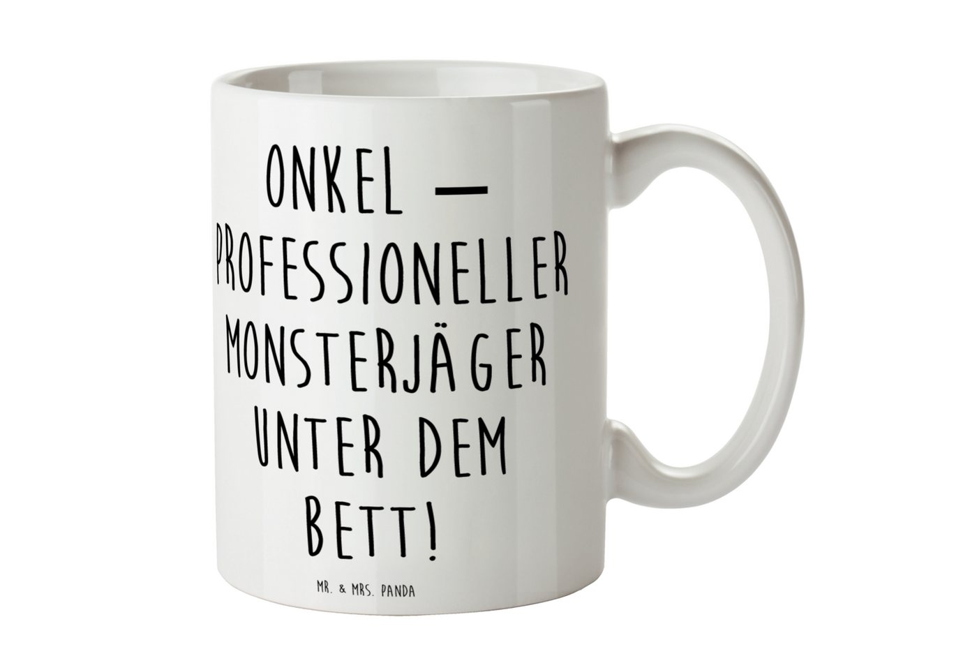 Mr. & Mrs. Panda Tasse Onkel – Der Monsterjäger unter dem Bett - Weiß - Geschenk, Teebecher, Keramik, Langlebige Designs von Mr. & Mrs. Panda