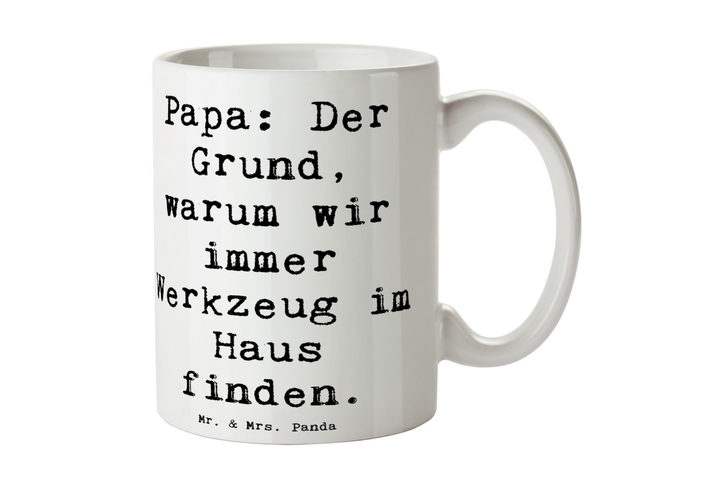 Mr. & Mrs. Panda Tasse Papa Werkzeug - Weiß - Geschenk, Kaffeebecher, Teebecher, Kaffeetasse, Keramik, Langlebige Designs von Mr. & Mrs. Panda